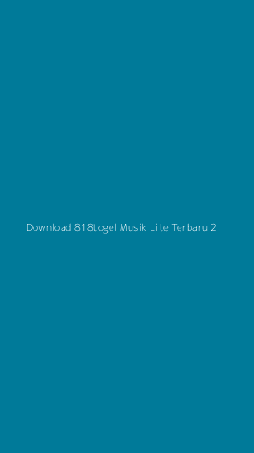 Tampilan Antarmuka Aplikasi Download 818togel Musik Lite Terbaru - 2