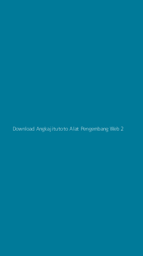 Tampilan Antarmuka Aplikasi Download Angkajitutoto Alat Pengembang Web - 2