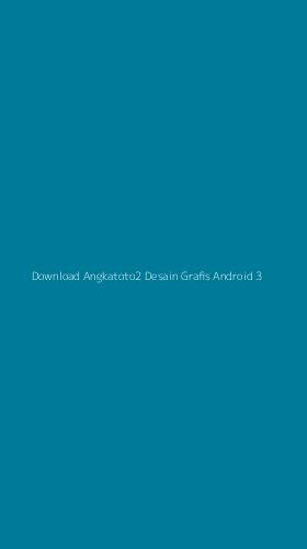 Tampilan Antarmuka Aplikasi Download Angkatoto2 Desain Grafis Android - 3