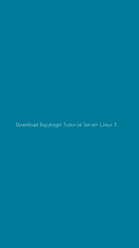 Tampilan Antarmuka Aplikasi Download Bajutogel Tutorial Server Linux - 3