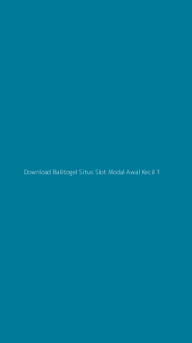 Tampilan Antarmuka Aplikasi Download Balitogel Situs Slot Modal Awal Kecil - 1