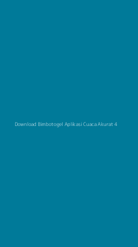 Tampilan Antarmuka Aplikasi Download Bimbotogel Aplikasi Cuaca Akurat - 4