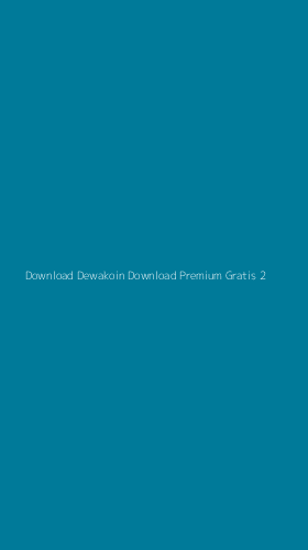 Tampilan Antarmuka Aplikasi Download Dewakoin Download Premium Gratis - 2
