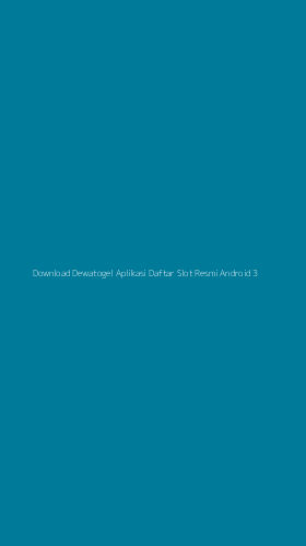 Tampilan Antarmuka Aplikasi Download Dewatogel Aplikasi Daftar Slot Resmi Android - 3