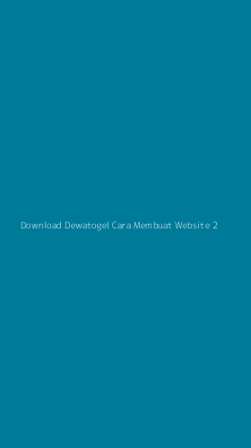 Tampilan Antarmuka Aplikasi Download Dewatogel Cara Membuat Website - 2