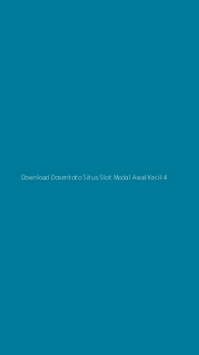 Tampilan Antarmuka Aplikasi Download Dosentoto Situs Slot Modal Awal Kecil - 4