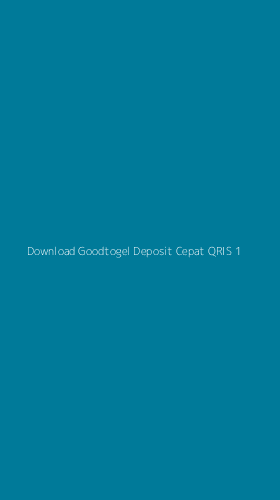 Tampilan Antarmuka Aplikasi Download Goodtogel Deposit Cepat Qris - 1