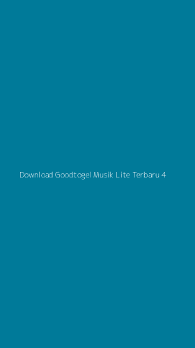 Tampilan Antarmuka Aplikasi Download Goodtogel Musik Lite Terbaru - 4