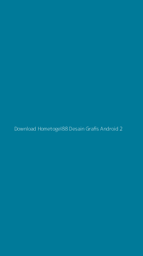 Tampilan Antarmuka Aplikasi Download Hometogel88 Desain Grafis Android - 2