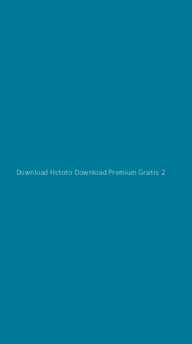 Tampilan Antarmuka Aplikasi Download Hstoto Download Premium Gratis - 2