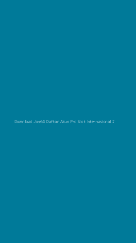 Tampilan Antarmuka Aplikasi Download Jon66 Daftar Akun Pro Slot Internasional - 2
