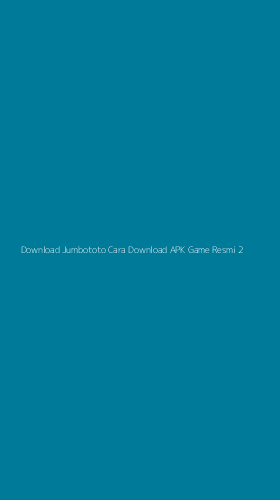 Tampilan Antarmuka Aplikasi Download Jumbototo Cara Download Apk Game Resmi - 2