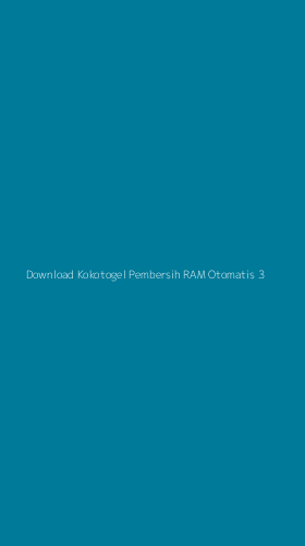 Tampilan Antarmuka Aplikasi Download Kokotogel Pembersih Ram Otomatis - 3