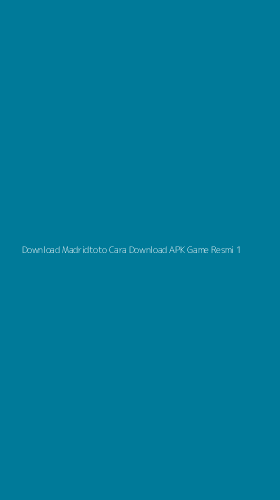 Tampilan Antarmuka Aplikasi Download Madridtoto Cara Download Apk Game Resmi - 1
