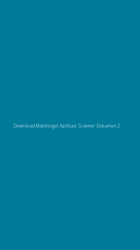 Tampilan Antarmuka Aplikasi Download Mamitogel Aplikasi Scanner Dokumen - 2