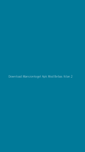 Tampilan Antarmuka Aplikasi Download Mansiontogel Apk Mod Bebas Iklan - 2
