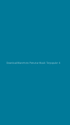 Tampilan Antarmuka Aplikasi Download Marettoto Pemutar Musik Terpopuler - 4