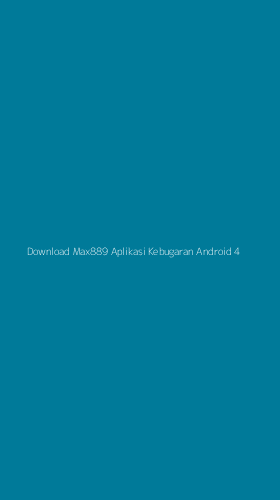 Tampilan Antarmuka Aplikasi Download Max889 Aplikasi Kebugaran Android - 4