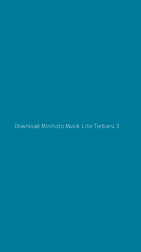 Tampilan Antarmuka Aplikasi Download Minitoto Musik Lite Terbaru - 3
