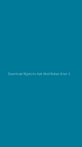 Tampilan Antarmuka Aplikasi Download Mjptoto Apk Mod Bebas Iklan - 2