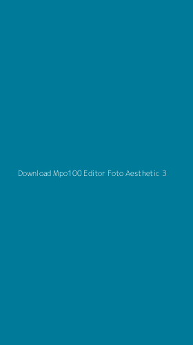 Tampilan Antarmuka Aplikasi Download Mpo100 Editor Foto Aesthetic - 3