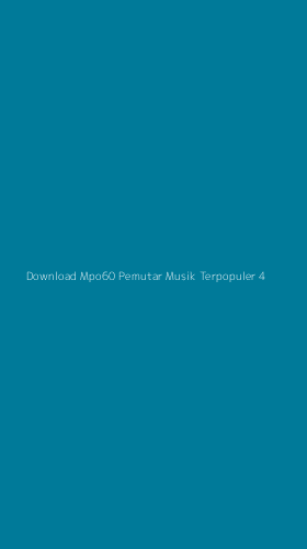 Tampilan Antarmuka Aplikasi Download Mpo60 Pemutar Musik Terpopuler - 4