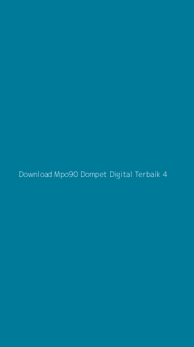 Tampilan Antarmuka Aplikasi Download Mpo90 Dompet Digital Terbaik - 4