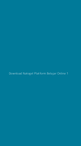 Tampilan Antarmuka Aplikasi Download Natogel Platform Belajar Online - 1