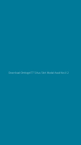 Tampilan Antarmuka Aplikasi Download Omtogel77 Situs Slot Modal Awal Kecil - 2
