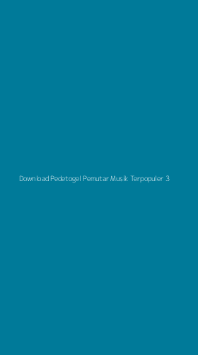 Tampilan Antarmuka Aplikasi Download Pedetogel Pemutar Musik Terpopuler - 3