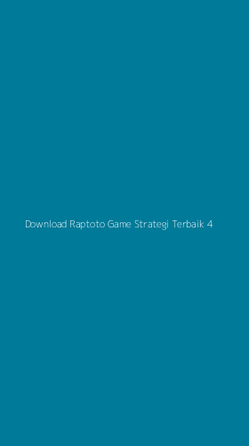 Tampilan Antarmuka Aplikasi Download Raptoto Game Strategi Terbaik - 4