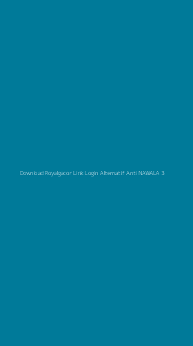 Tampilan Antarmuka Aplikasi Download Royalgacor Link Login Alternatif Anti Nawala - 3