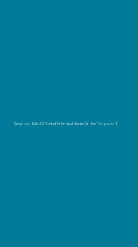 Tampilan Antarmuka Aplikasi Download Saku89 Portal Informasi Game Online Terupdate - 1