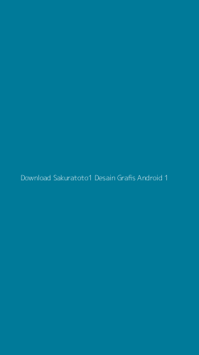 Tampilan Antarmuka Aplikasi Download Sakuratoto1 Desain Grafis Android - 1