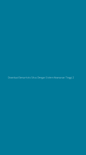 Tampilan Antarmuka Aplikasi Download Semartoto Situs Dengan Sistem Keamanan Tinggi - 2