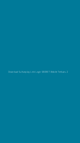 Tampilan Antarmuka Aplikasi Download Sultanplay Link Login Sbobet Mobile Terbaru - 2
