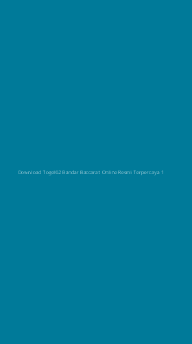 Tampilan Antarmuka Aplikasi Download Togel62 Bandar Baccarat Online Resmi Terpercaya - 1