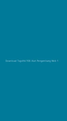 Tampilan Antarmuka Aplikasi Download Togelhk168 Alat Pengembang Web - 1