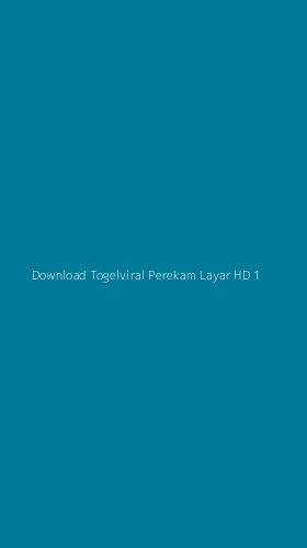 Tampilan Antarmuka Aplikasi Download Togelviral Perekam Layar Hd - 1