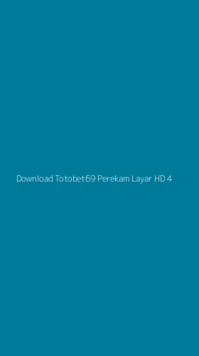 Tampilan Antarmuka Aplikasi Download Totobet69 Perekam Layar Hd - 4