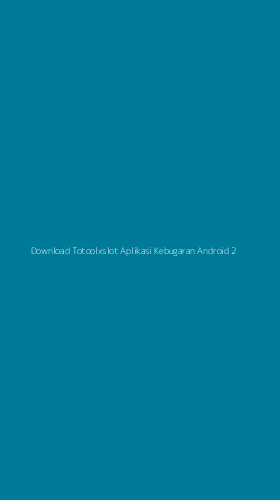 Tampilan Antarmuka Aplikasi Download Totoolxslot Aplikasi Kebugaran Android - 2