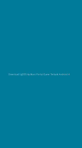 Tampilan Antarmuka Aplikasi Download Ug555 Aplikasi Portal Game Terbaik Android - 4