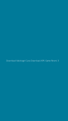 Tampilan Antarmuka Aplikasi Download Valotogel Cara Download Apk Game Resmi - 3