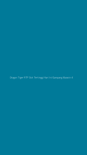 Tampilan Antarmuka Aplikasi Dragon Tiger Rtp Slot Tertinggi Hari Ini Gampang Maxwin - 4