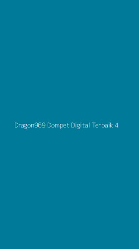 Tampilan Antarmuka Aplikasi Dragon969 Dompet Digital Terbaik - 4