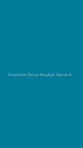 Tampilan Antarmuka Aplikasi Dreamslot Resep Masakan Harian - 4