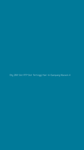 Tampilan Antarmuka Aplikasi Dtg 288 Slot Rtp Slot Tertinggi Hari Ini Gampang Maxwin - 4