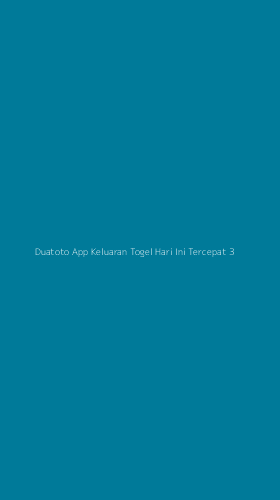 Tampilan Antarmuka Aplikasi Duatoto App Keluaran Togel Hari Ini Tercepat - 3
