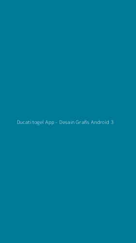 Tampilan Antarmuka Aplikasi Ducatitogel App - Desain Grafis Android - 3