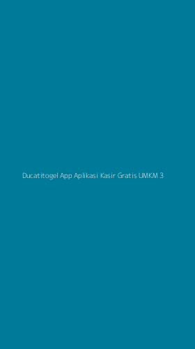 Tampilan Antarmuka Aplikasi Ducatitogel App Aplikasi Kasir Gratis Umkm - 3